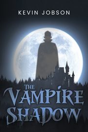 The Vampire Shadow, Jobson Kevin