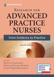 Research for Advanced Practice Nurses, Fourth Edition, 
