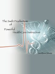 The Swift Production of Powerful Healthcare Instruction, Schaalje Jared Bruce