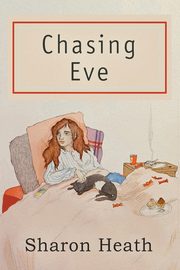 Chasing Eve, Heath Sharon