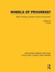 Wheels of Progress?, Rose J.