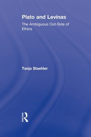 Plato and Levinas, Staehler Tanja