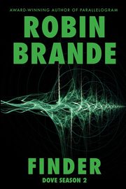 Finder, Brande Robin