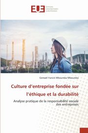 Culture d'entreprise fonde sur l'thique et la durabilit, Mboumba Mboumba Gemael Yanick