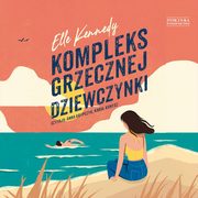 Kompleks grzecznej dziewczynki, Kennedy Elle