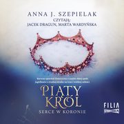 Pity krl, Szepielak Anna J.