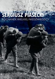 ksiazka tytu: Kochanek Wielkiej Niedwiedzicy autor: Piasecki Sergiusz