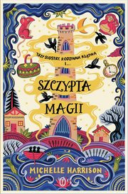 ksiazka tytu: Szczypta magii autor: Harrison Michelle