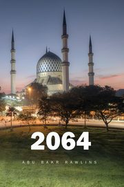 2064, Rawlins Abu Bakr