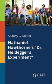 A Study Guide for Nathaniel Hawthorne's 