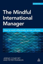 The Mindful International Manager, Comfort Jeremy