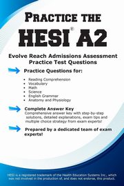 Practice the Hesi A2!, Complete Test Preparation Inc