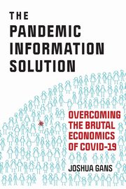 The Pandemic Information Solution, Gans Joshua