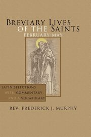 Breviary Lives of the Saints, Murphy Frederick J.
