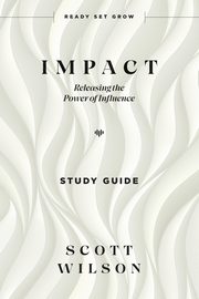 Impact - Study Guide, Wilson Scott