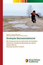 Evolu?o Socioassistencial, Moreira Edmary Teixeira