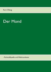 Der Mond, Olzog Kurt