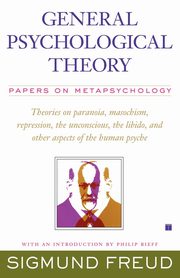 General Psychological Theory, Freud Sigmund