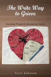 The Write Way to Grieve, Johnson Terri