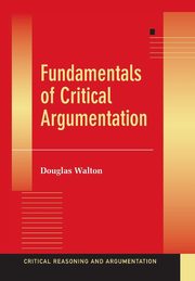 Fundamentals of Critical Argumentation, Walton Douglas