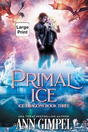 Primal Ice, Gimpel Ann