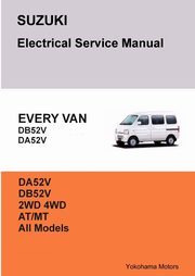 SUZUKI EVERY VAN Electrical Service Manual DB52V DA52V, Danko James