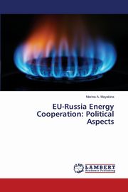 EU-Russia Energy Cooperation, Mayakina Marina A.