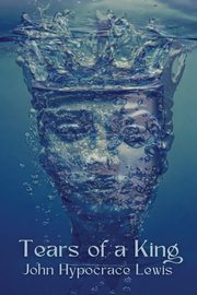 Tears of a King, Lewis John