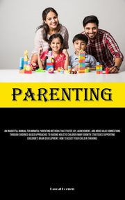 Parenting, Loenen Pascal
