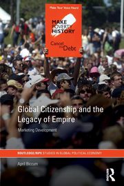 Global Citizenship and the Legacy of Empire, Biccum April