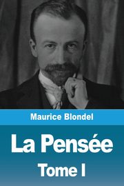 La Pense, Blondel Maurice