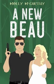 A New Beau, McCarthy Molly