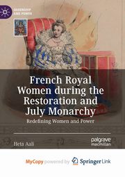 French Royal Women during the Restoration and July Monarchy, Aali Heta