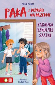 Paka z domku na drzewie. Zagadka szkolnej szatni, Keller Kasia