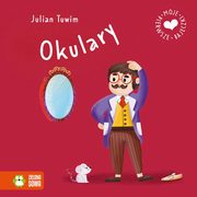 Moje pierwsze bajeczki. Okulary, Tuwim Julian