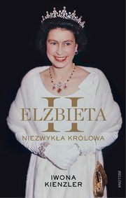 Elbieta II Niezwyka krlowa, Kienzler Iwona