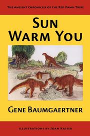 Sun Warm You, Baumgaertner Gene