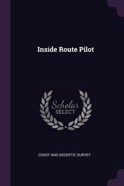 Inside Route Pilot, Coast And Geodetic Survey