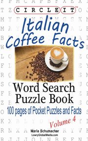 Circle It, Italian Coffee Facts, Word Search, Puzzle Book, Schumacher Maria