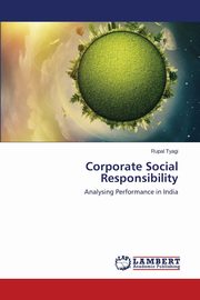 Corporate Social Responsibility, Tyagi Rupal