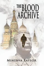 The Blood Archive, Taylor Minerva