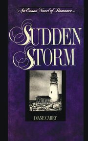 Sudden Storm, Carey Diane