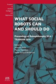 What Social Robots Can and Should Do, 