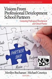 Visions from Professional Development  School Partners, 