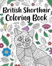 British Shorthair Coloring Book, PaperLand