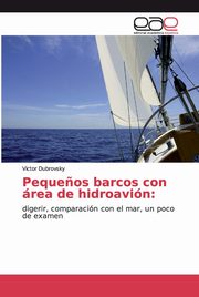 Peque?os barcos con rea de hidroavin, Dubrovsky Victor