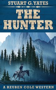The Hunter, Yates Stuart G.