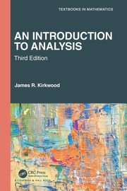 An Introduction to Analysis, Kirkwood James R.