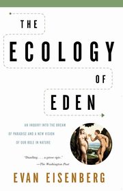 The Ecology of Eden, Eisenberg Evan