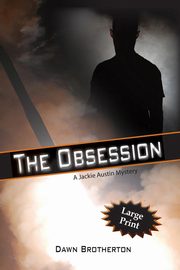 The Obsession, Brotherton Dawn